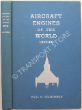 Aircraft Engines of the World 1959/60 by WILKINSON, Paul H.